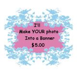 Your Own Photo Banner