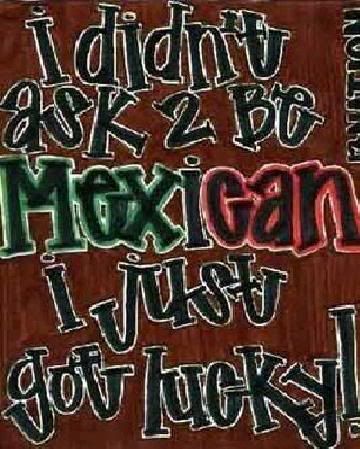 Mexican Pride Quotes