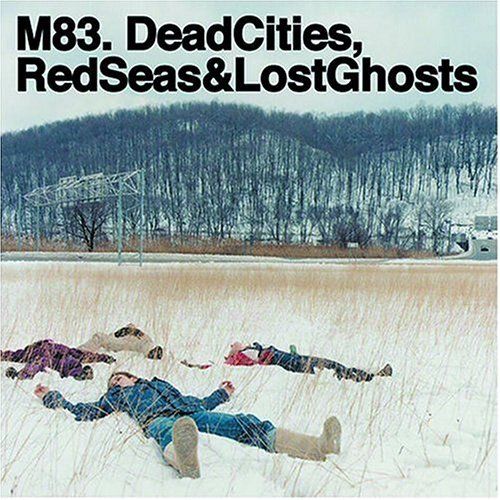  photo M83-Dead_Cities_Red_Seas_amp_Lost_Ghosts_zps7d35525c.jpg
