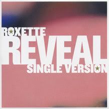 2007 Roxette - Reveal