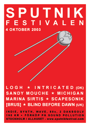 Sputnikfestivalen, Stockholm 2003 &middot; 10 &middot; 04