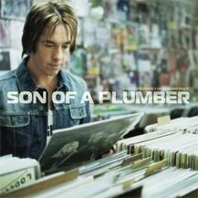 2005-11-23 Son Of A Plumber (CD)
