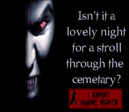 I support Vampire Rights