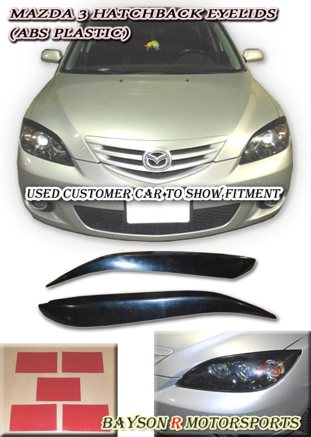 04 09 Mazda 3 Hatch 5dr Eyelids Eyebrows (ABS)