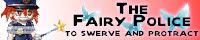 The Fairy Police banner
